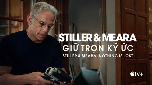 Stiller & Meara: Nothing Is Lost