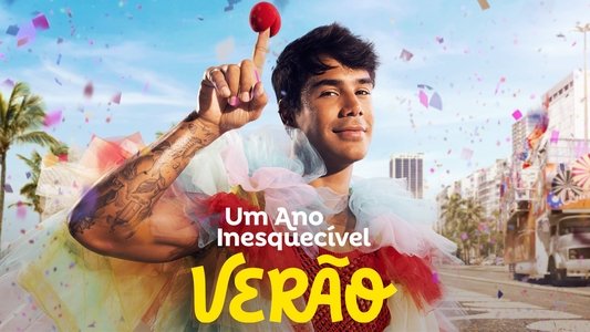 Um Ano Inesquecível - Verão