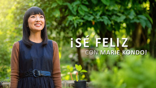 Sparking Joy with Marie Kondo