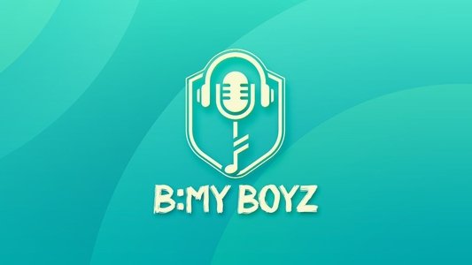 B:MY BOYZ
