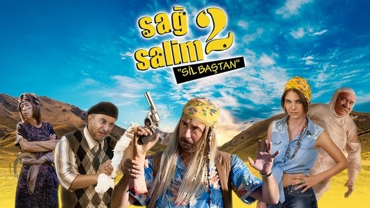 Sağ Salim 2: Sil Baştan
