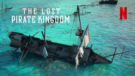 The Lost Pirate Kingdom