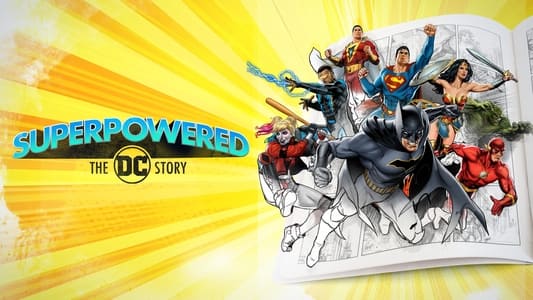 Superpowered: The DC Story