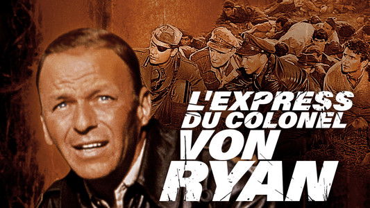 Von Ryan's Express