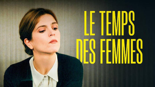 Le temps des femmes ?