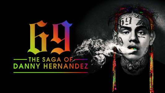 69: The Saga of Danny Hernandez