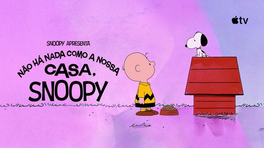 Snoopy Presents: There's No Place Like Home, Snoopy