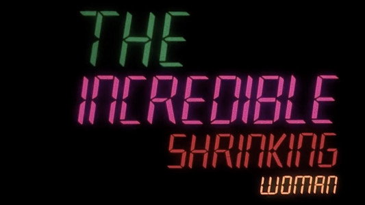 The Incredible Shrinking Woman