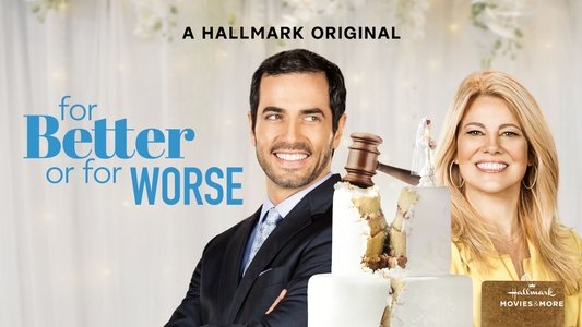 For Better or For Worse