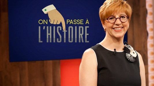 On passe à l'Histoire