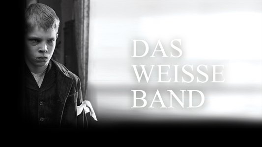 Das weiße Band - Eine deutsche Kindergeschichte