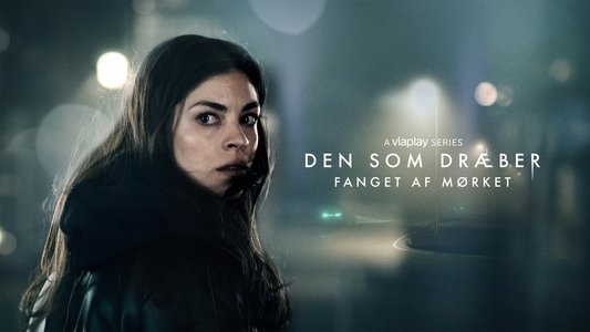 Den som dræber - Fanget af mørket