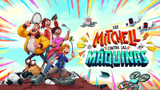 The Mitchells vs. the Machines