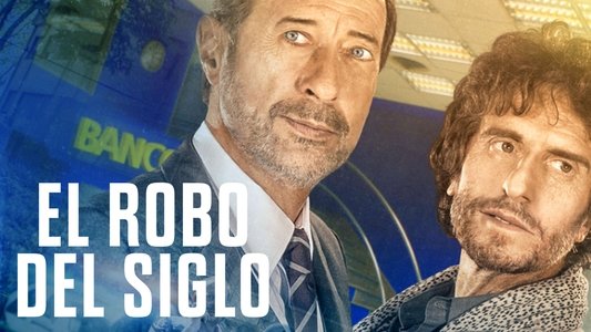 El robo del siglo