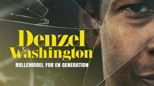 Denzel Washington : Un modèle américain