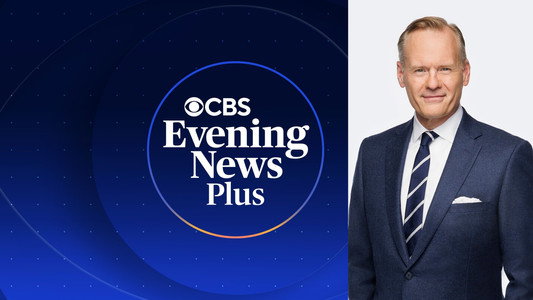 CBS Evening News Plus