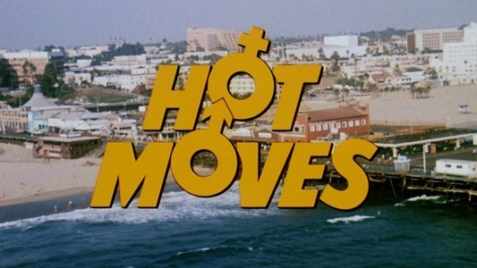 Hot Moves