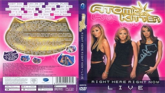 Atomic Kitten: Right Here Right Now