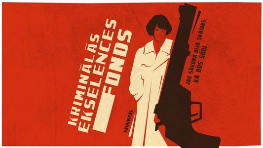 Kriminālās ekselences fonds