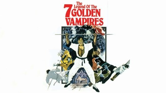 The Legend of the 7 Golden Vampires