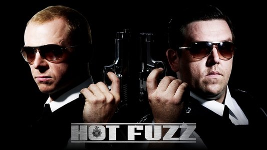 Hot Fuzz