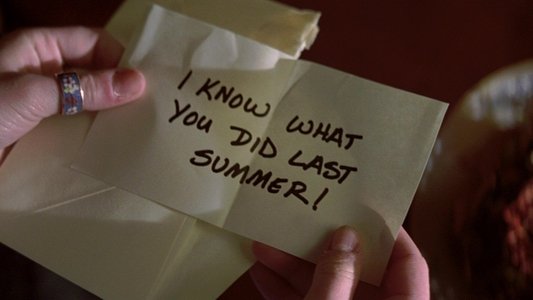I Know What You Did Last Summer