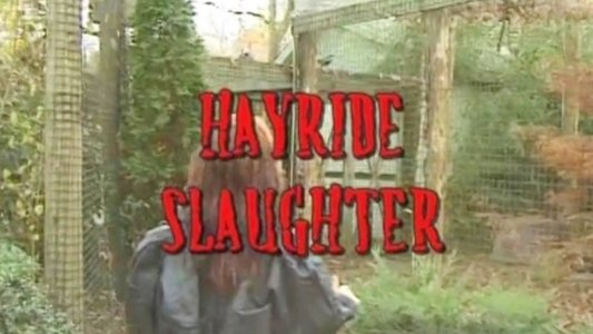 Hayride Slaughter