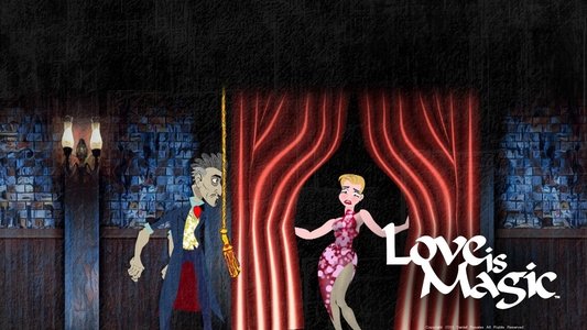 Love is Magic