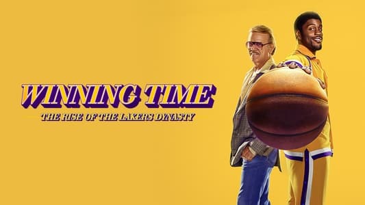 Winning Time: The Rise of the Lakers Dynasty