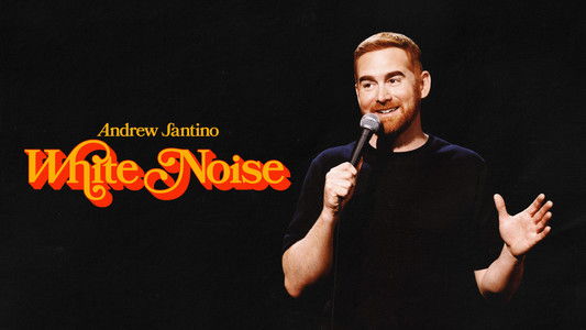 Andrew Santino: White Noise