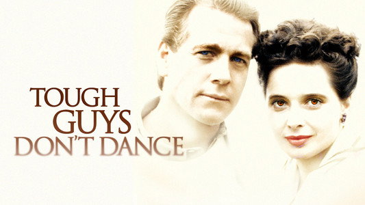 Tough Guys Don't Dance