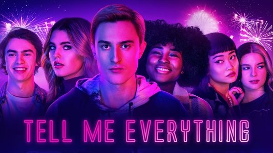 Tell Me Everything