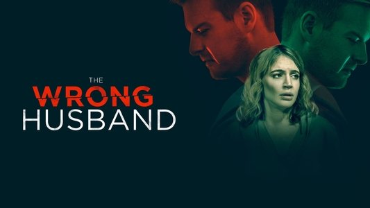 The Wrong Husband