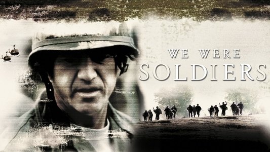 We Were Soldiers