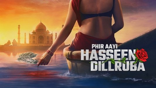 फिर आई हसीन दिलरुबा