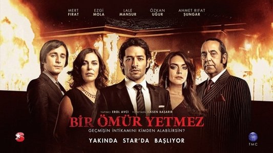 Bir Ömür Yetmez