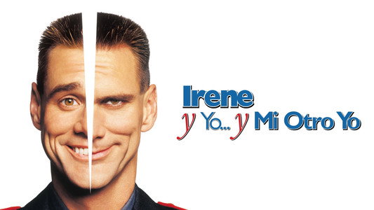 Me, Myself & Irene