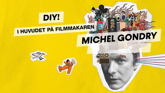 Michel Gondry: Do It Yourself