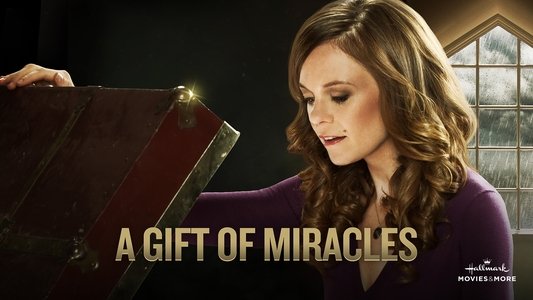 A Gift of Miracles