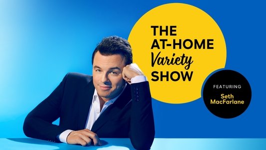 Peacock Presents: The At-Home Variety Show Featuring Seth MacFarlane