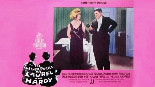 The Further Perils of Laurel and Hardy