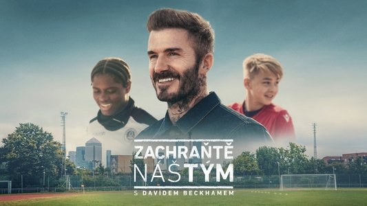 Save Our Squad with David Beckham