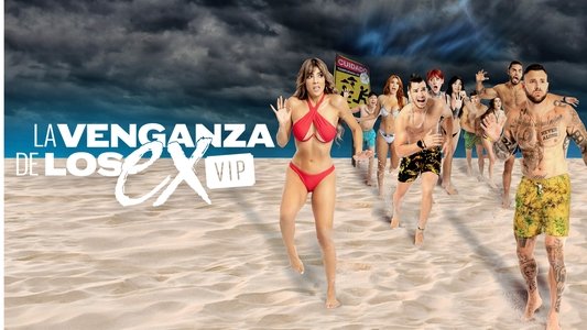 La Venganza de los Ex VIP