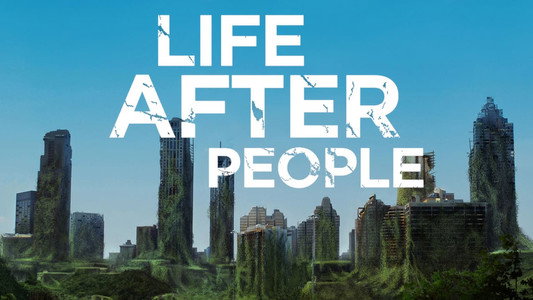 Life After People