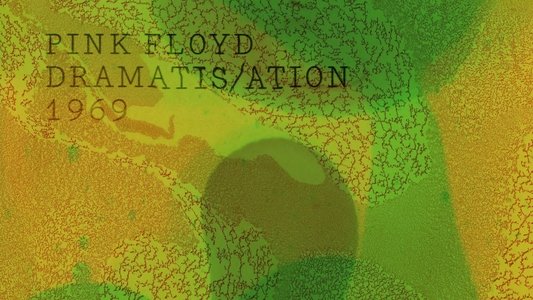 Pink Floyd - The Early Years Vol 3: 1969: Dramatis/ation