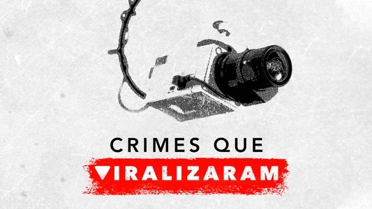 Crimes Gone Viral