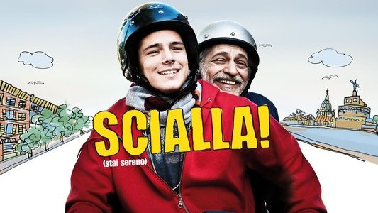 Scialla! (Stai sereno)
