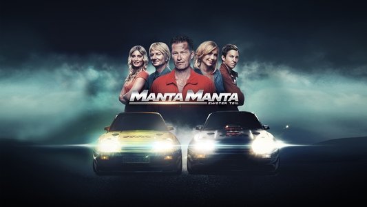 Manta Manta - Zwoter Teil