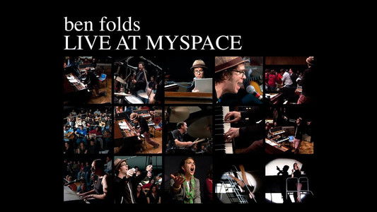 Ben Folds: Live at MySpace