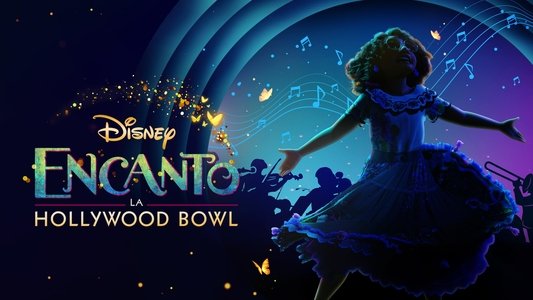 Encanto at the Hollywood Bowl